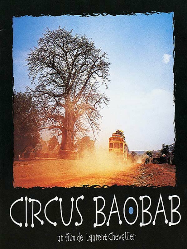 Circus Baobab (2001) постер