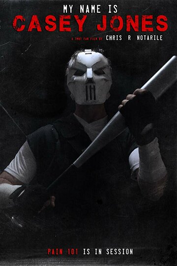 My Name is Casey Jones (2018)