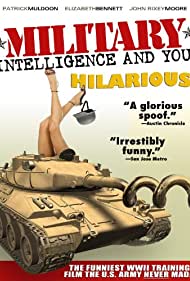 Military Intelligence and You! (2006)